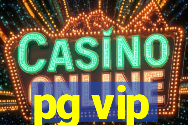 pg vip